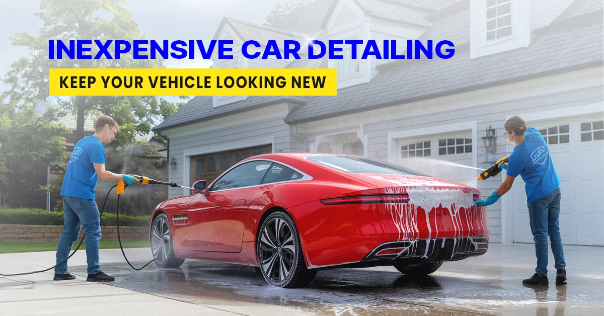 Inexpensive Car Detailing