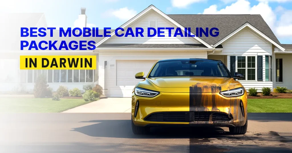 Best Mobile Car Detailing Packages